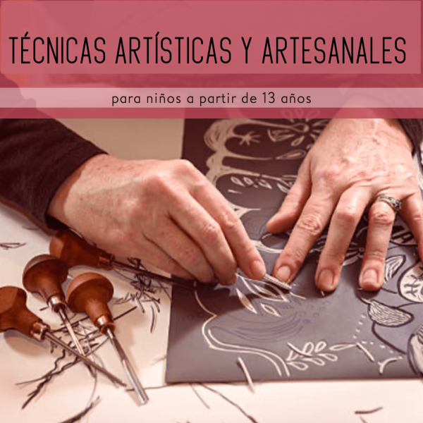 Técnicas artísticas y artesanales